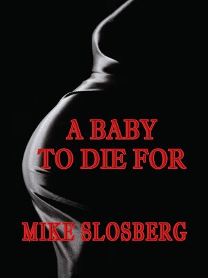 cover image of A Baby to Die For